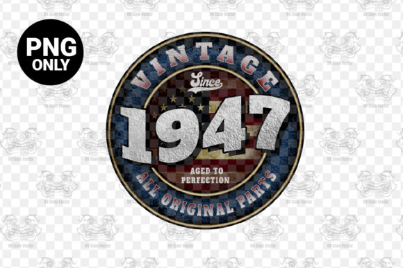 Download Since 1947 Aged Perfection Sublimation - 1947 Collection